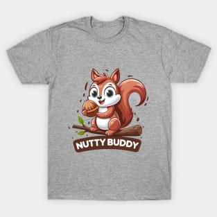 Nutty Buddy: Squirrel Fun! T-Shirt